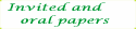 invited and oral papers